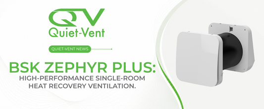 Introducing the BSK Zephyr Plus: High-Performance Single-Room Heat Recovery Ventilation